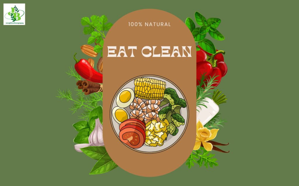 Nguyên tắc của chế độ ăn Eat Clean